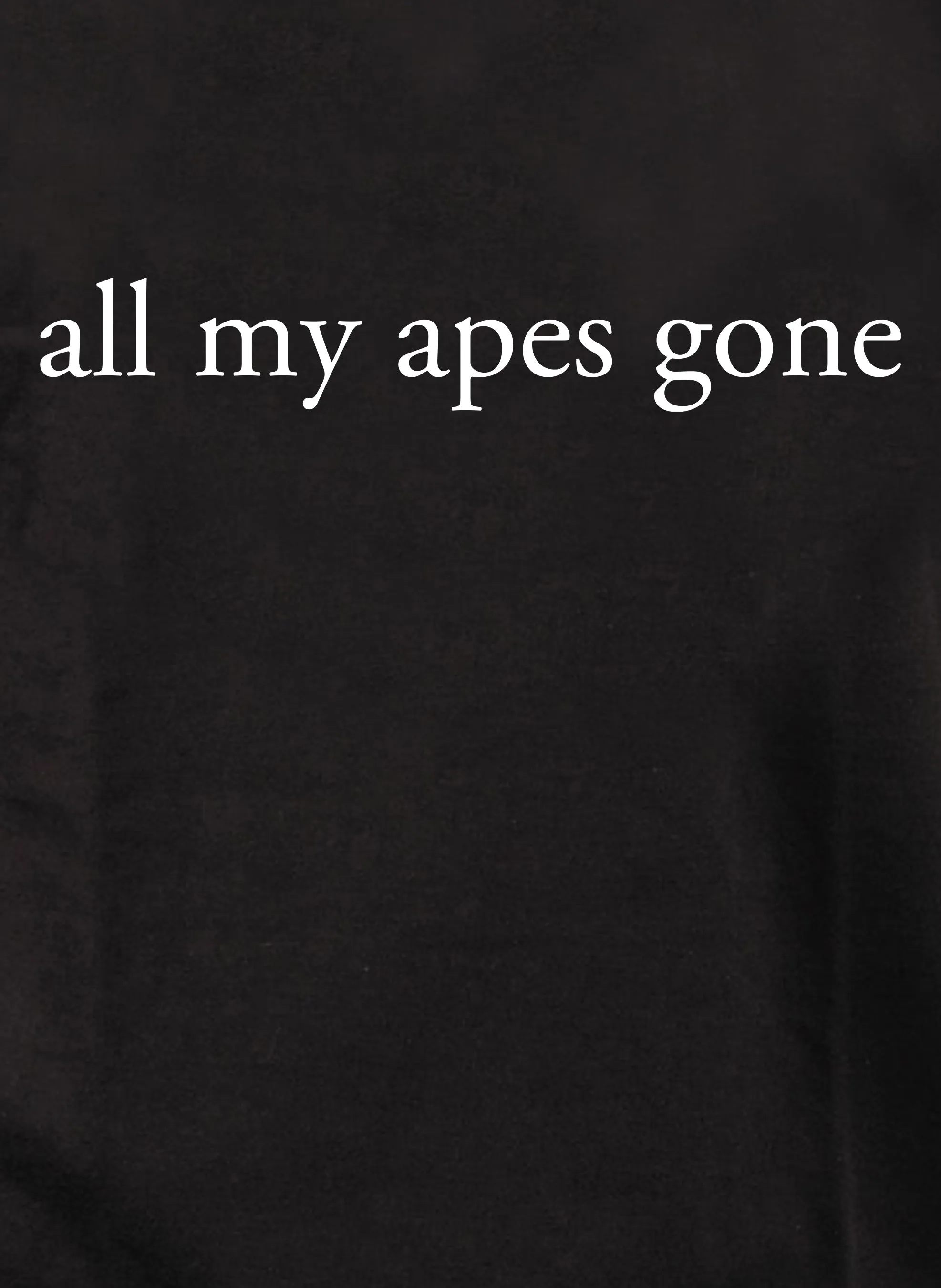 all my apes gone Kids T-Shirt