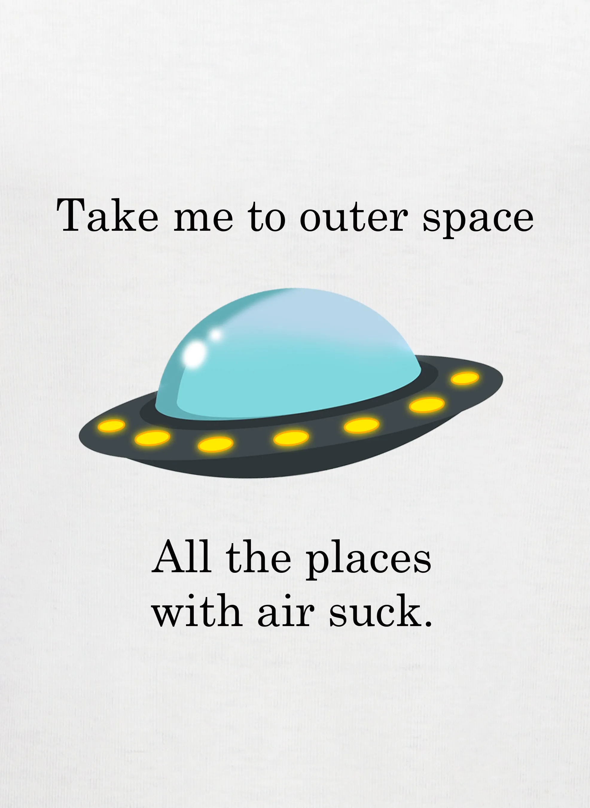 All the places with air suck Kids T-Shirt