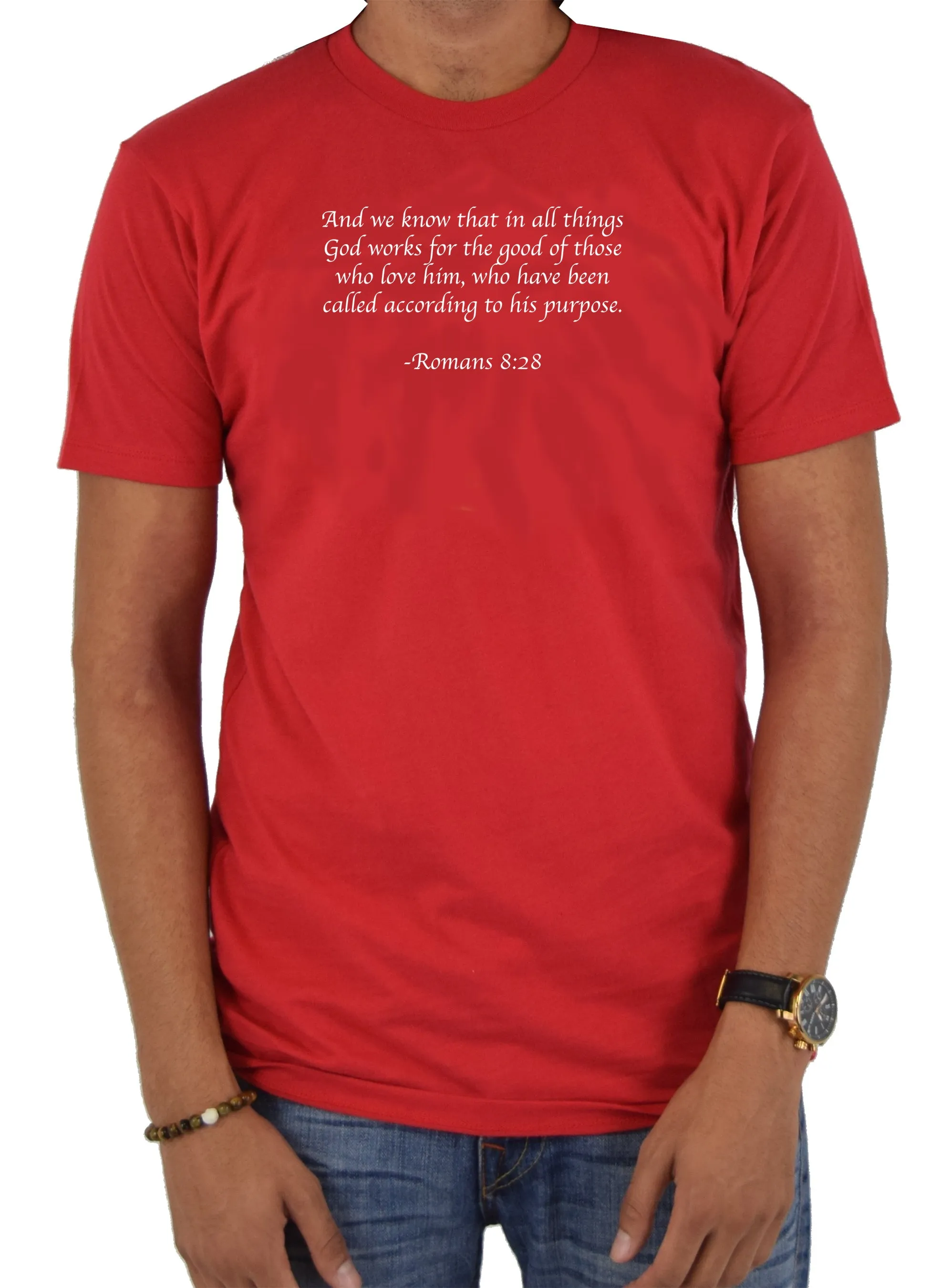 And we know that in all things God works for the good T-Shirt