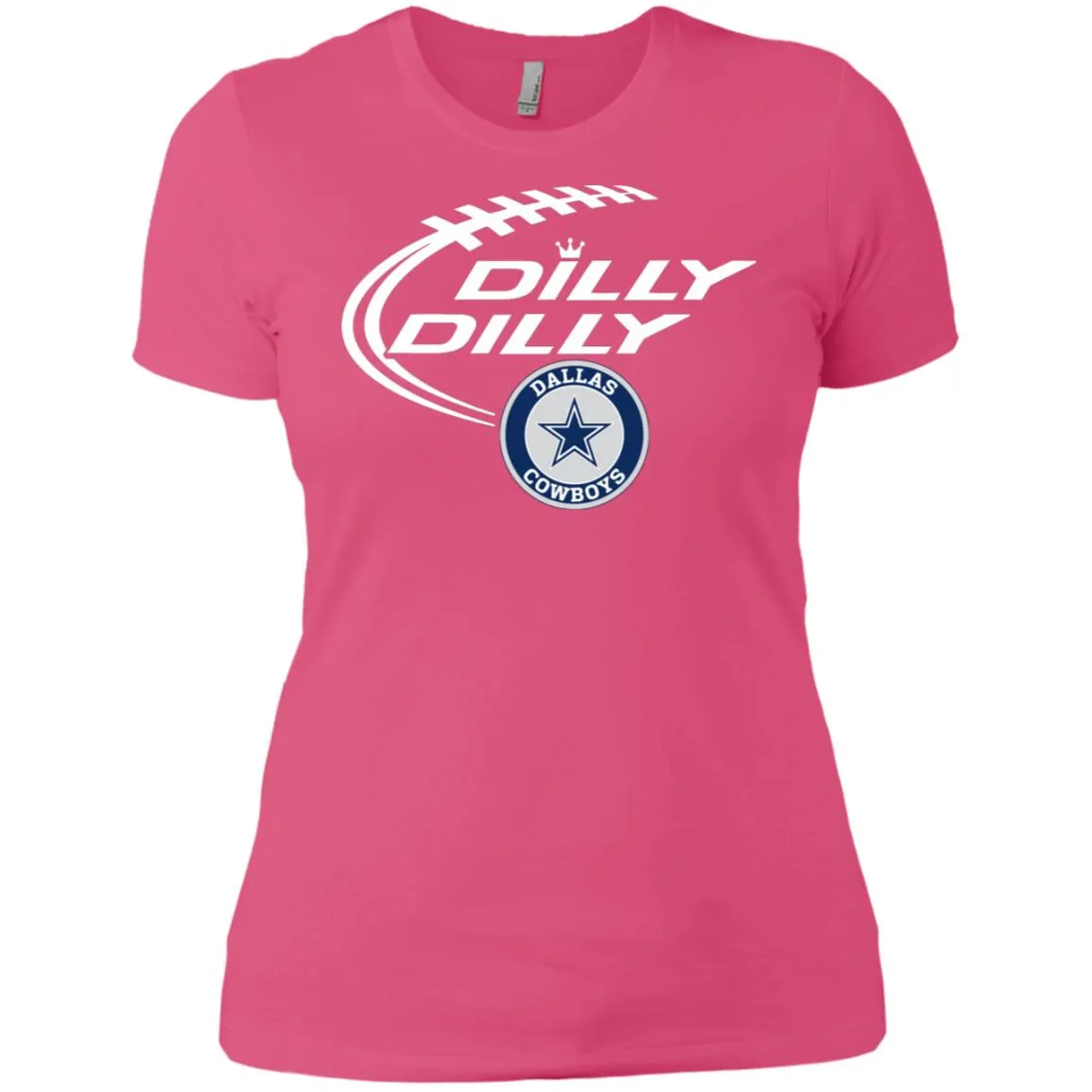 Dilly Dilly Dallas Cowboys Nfl Football Women T-Shirt