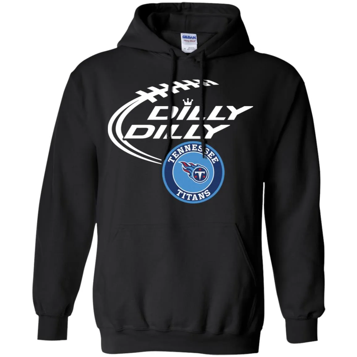 Dilly Dilly Tennessee Titans Nfl Football Men Pullover Hoodie