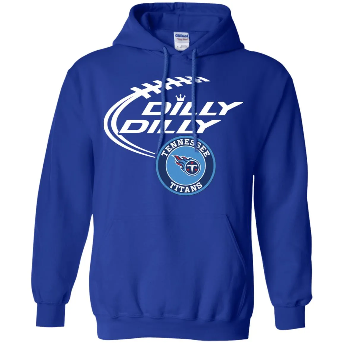 Dilly Dilly Tennessee Titans Nfl Football Men Pullover Hoodie