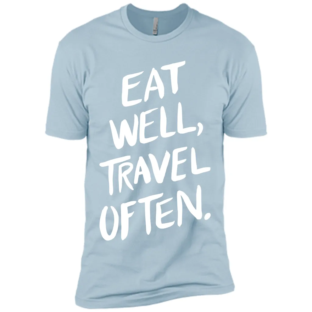 Eat Well, Travel Often T-Shirt