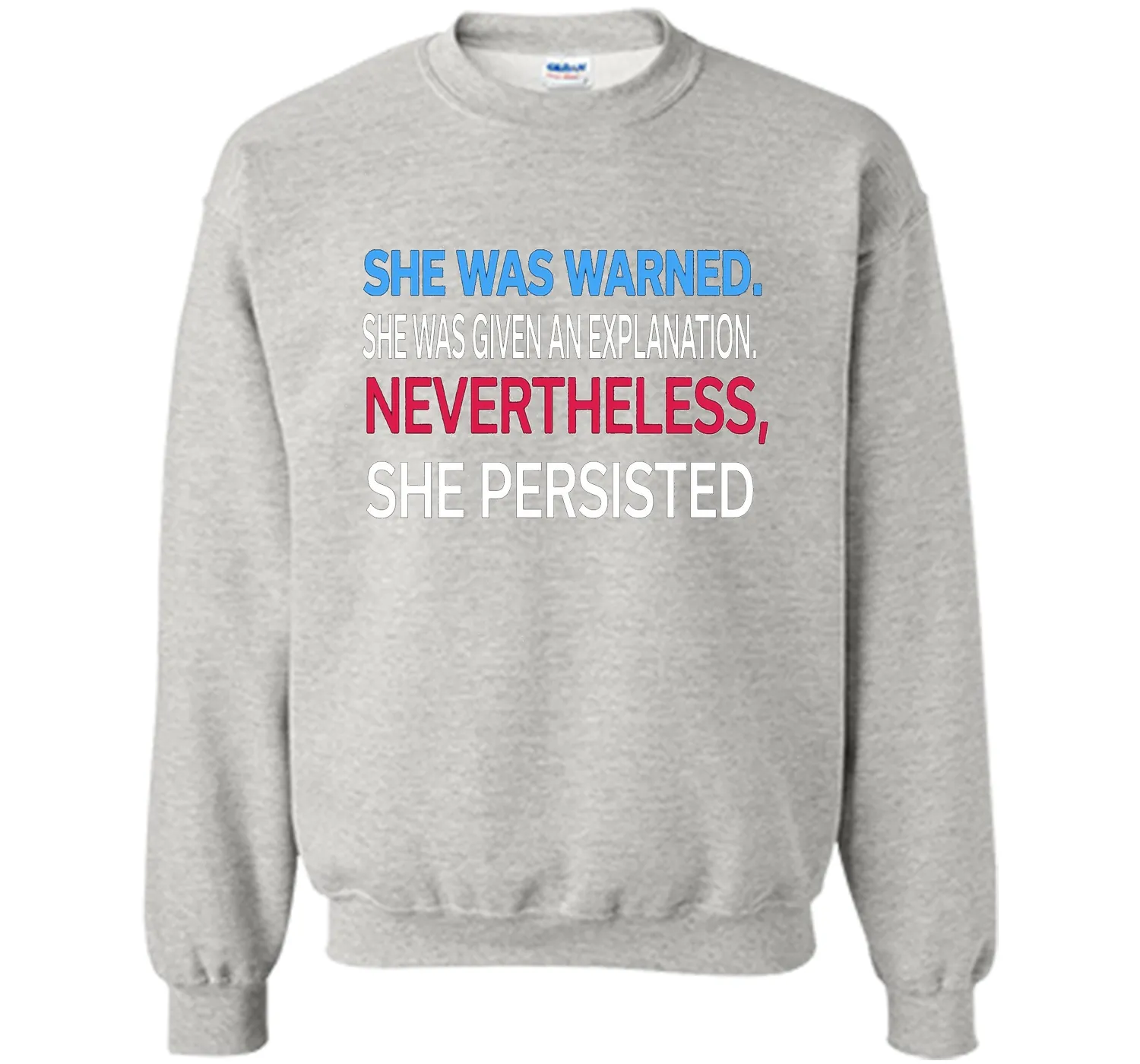 Elizabeth Warren t shirt She was warned,Nevertheless T-Shirt
