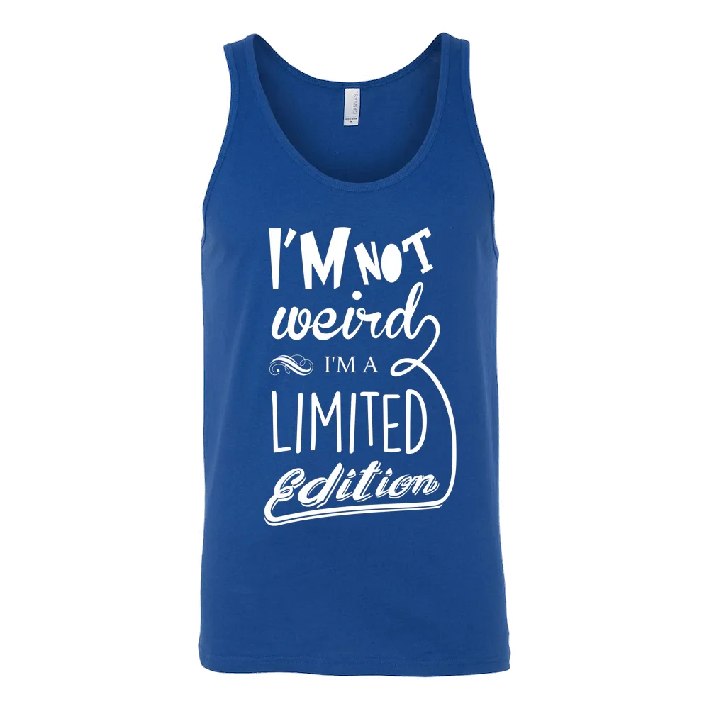 I'm Not Weird I'm Limited Edition T-Shirt