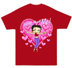 It's All About Me Betty Boop T-Shirt