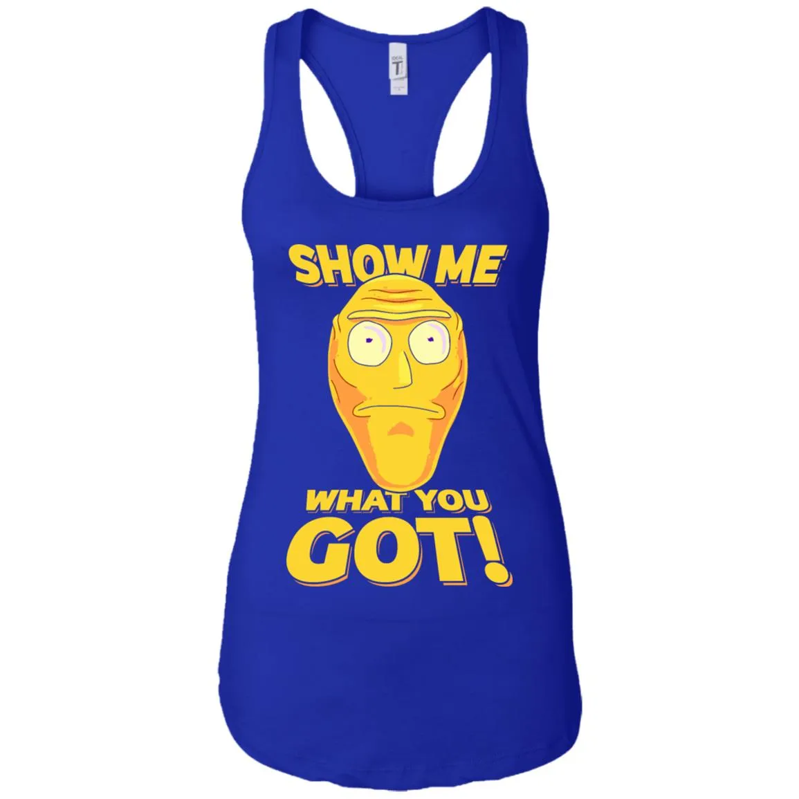 Rick And Morty Cromulon Show Me What You Got Women Tank