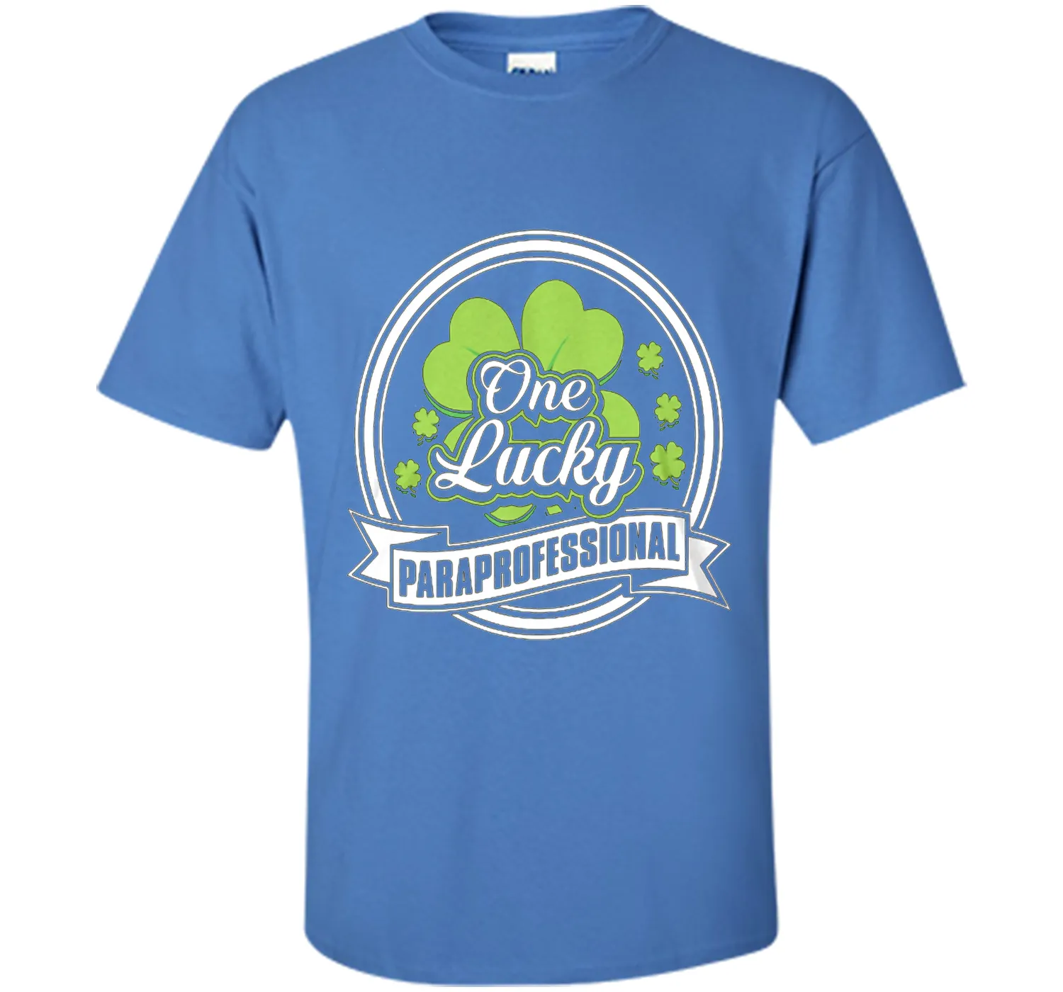 St. Patrick -One Lucky- Paraprofessional t-shirt