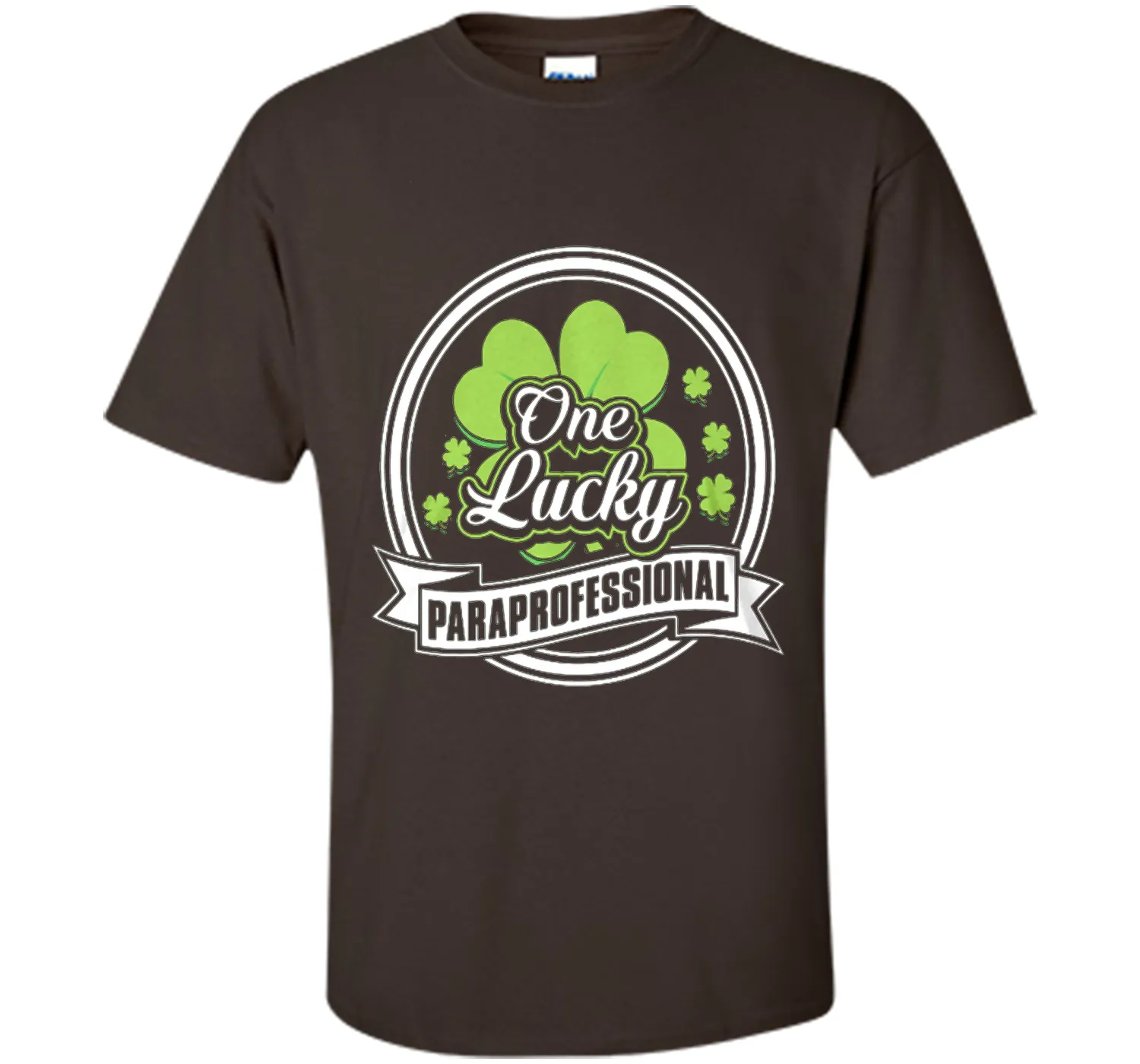 St. Patrick -One Lucky- Paraprofessional t-shirt