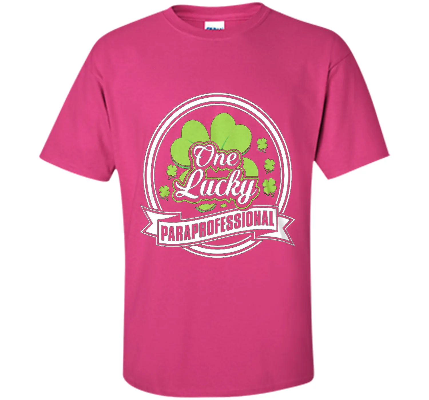 St. Patrick -One Lucky- Paraprofessional t-shirt